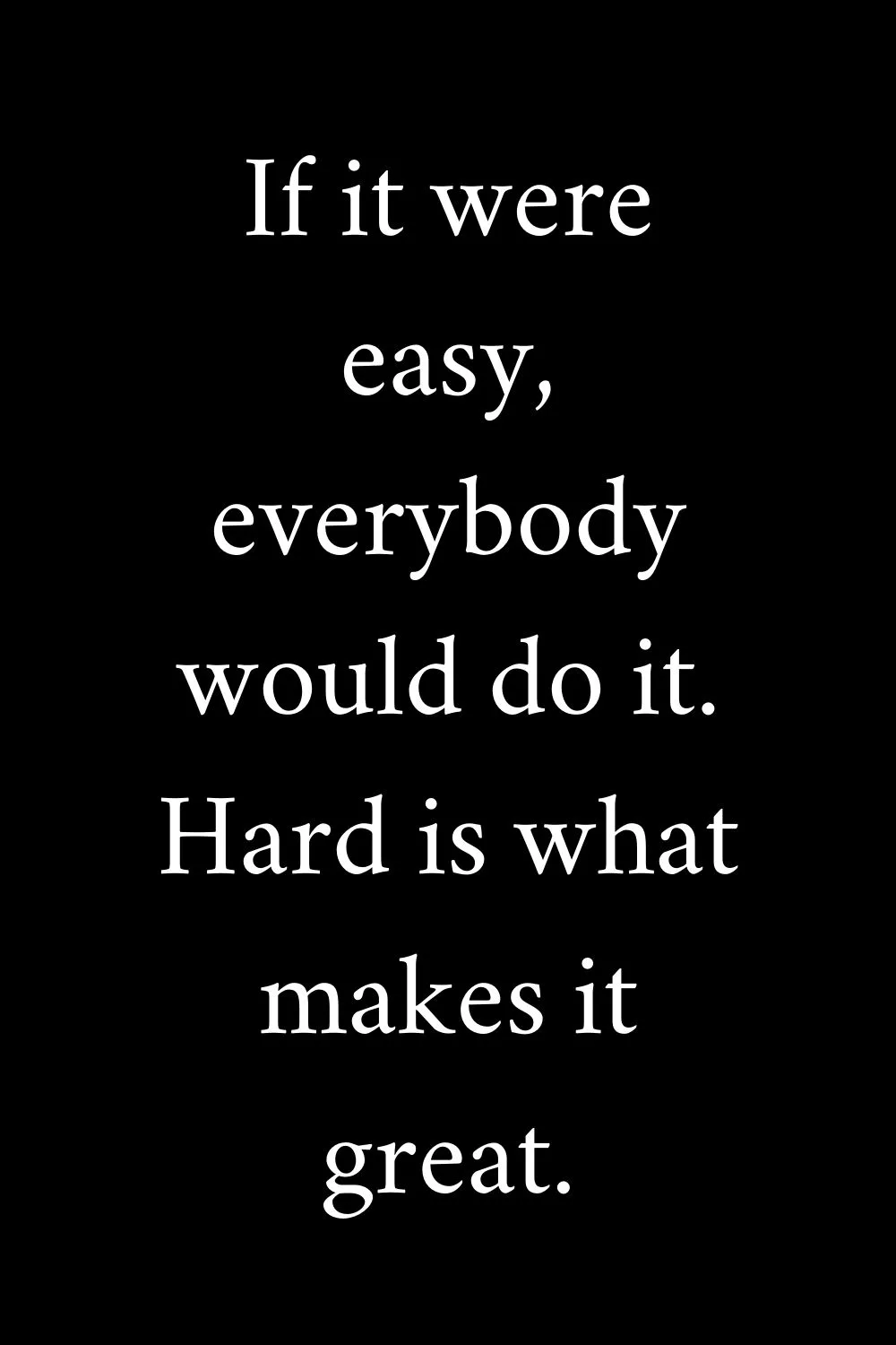 Hard Work Quotes Unknown 4