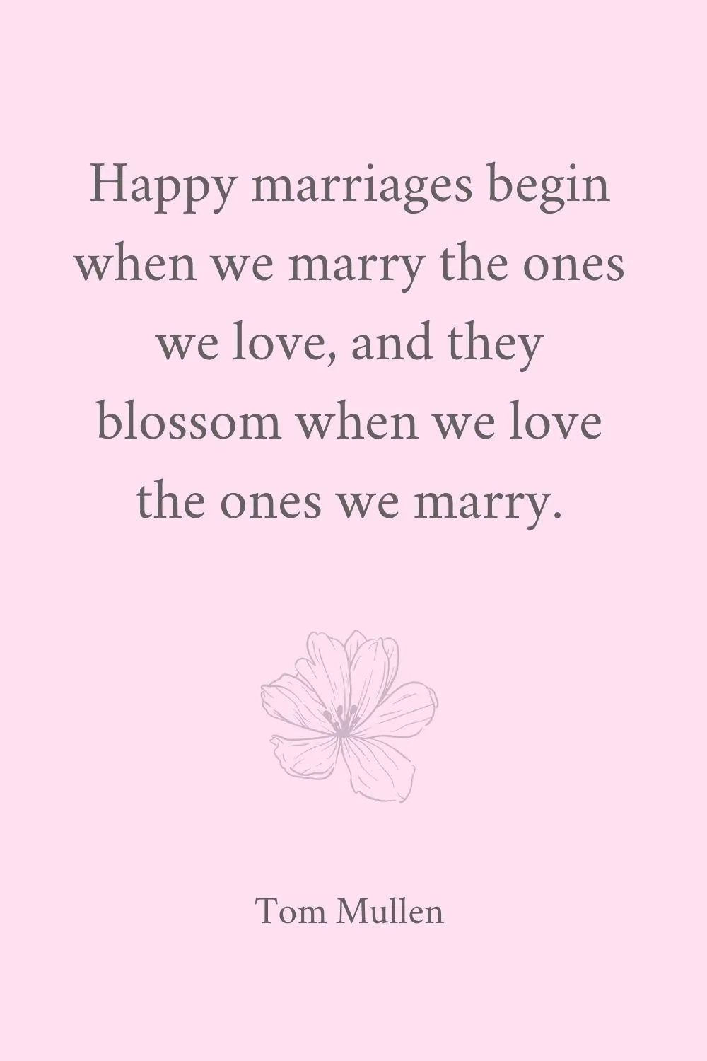 Marriage Quotes Mullen