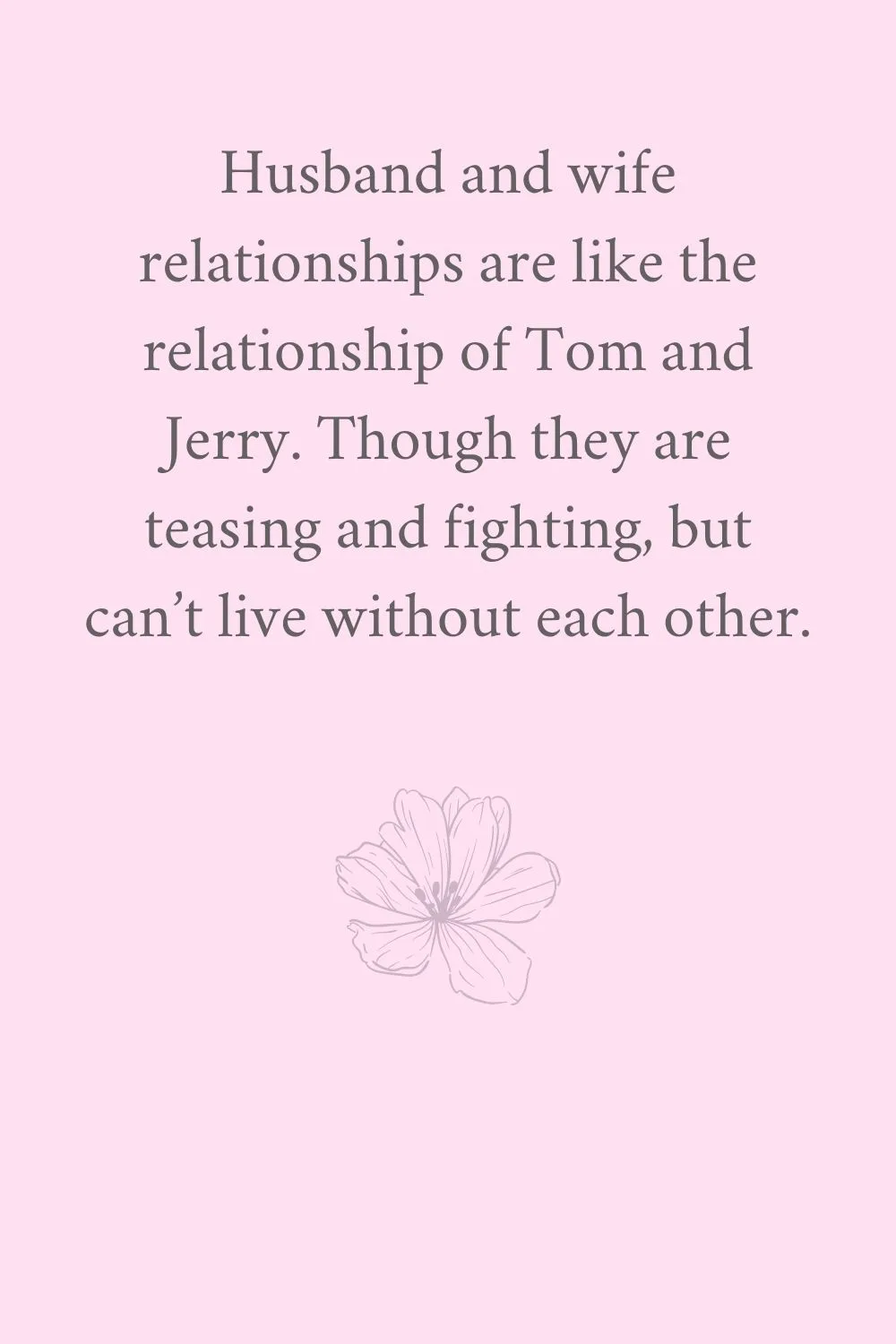 Marriage Quotes Unknown 8