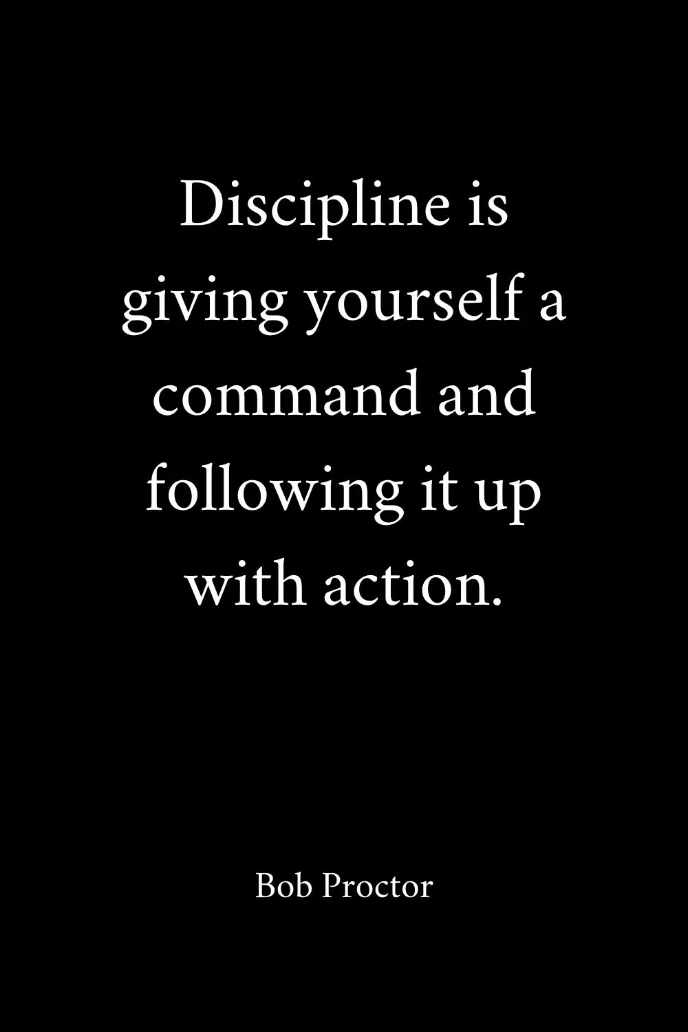 Motivational Quotes Discipline Proctor