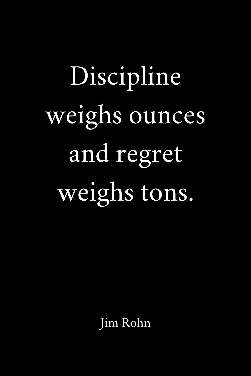 Motivational Quotes Discipline Rohn 1