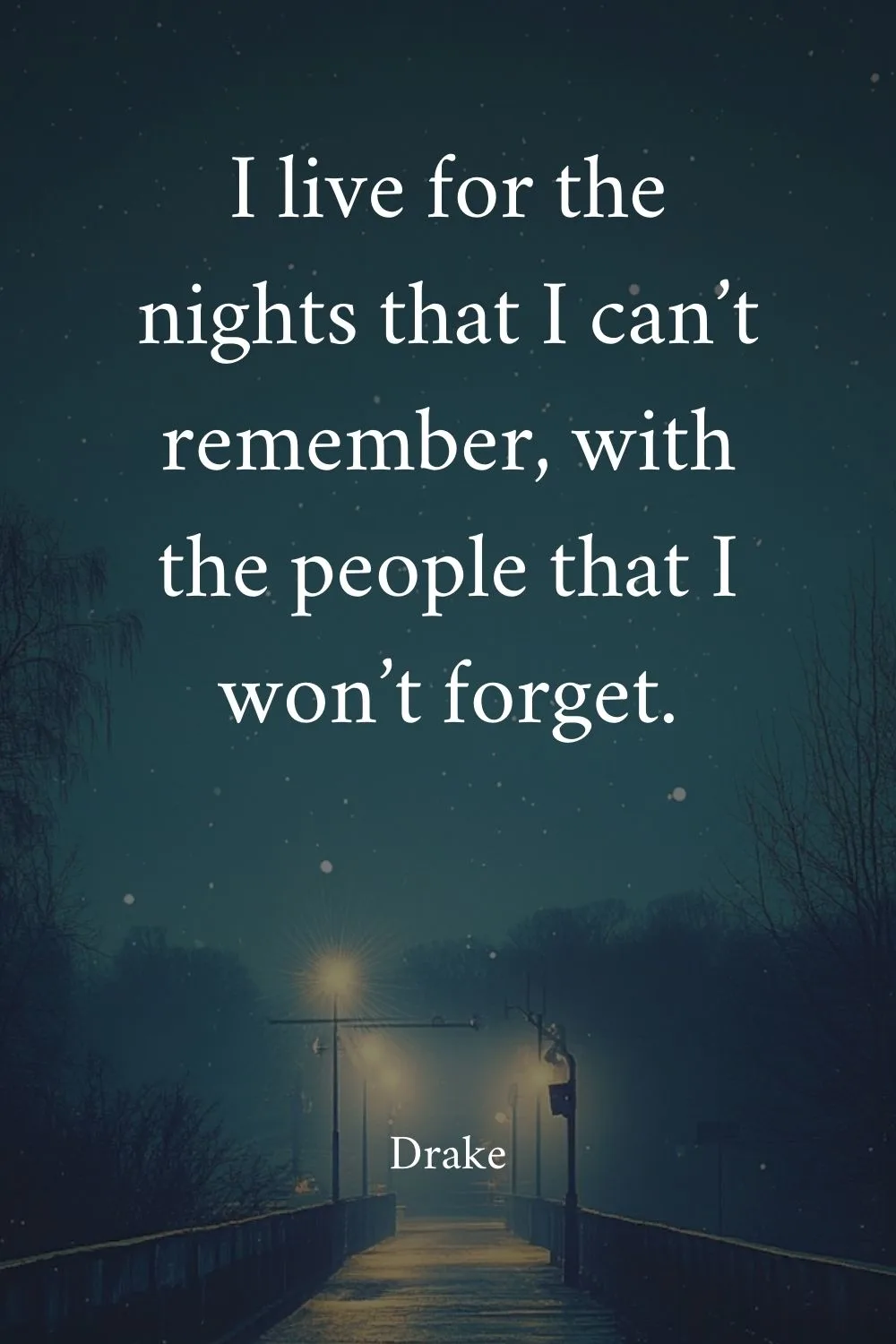 Night Quotes Drake