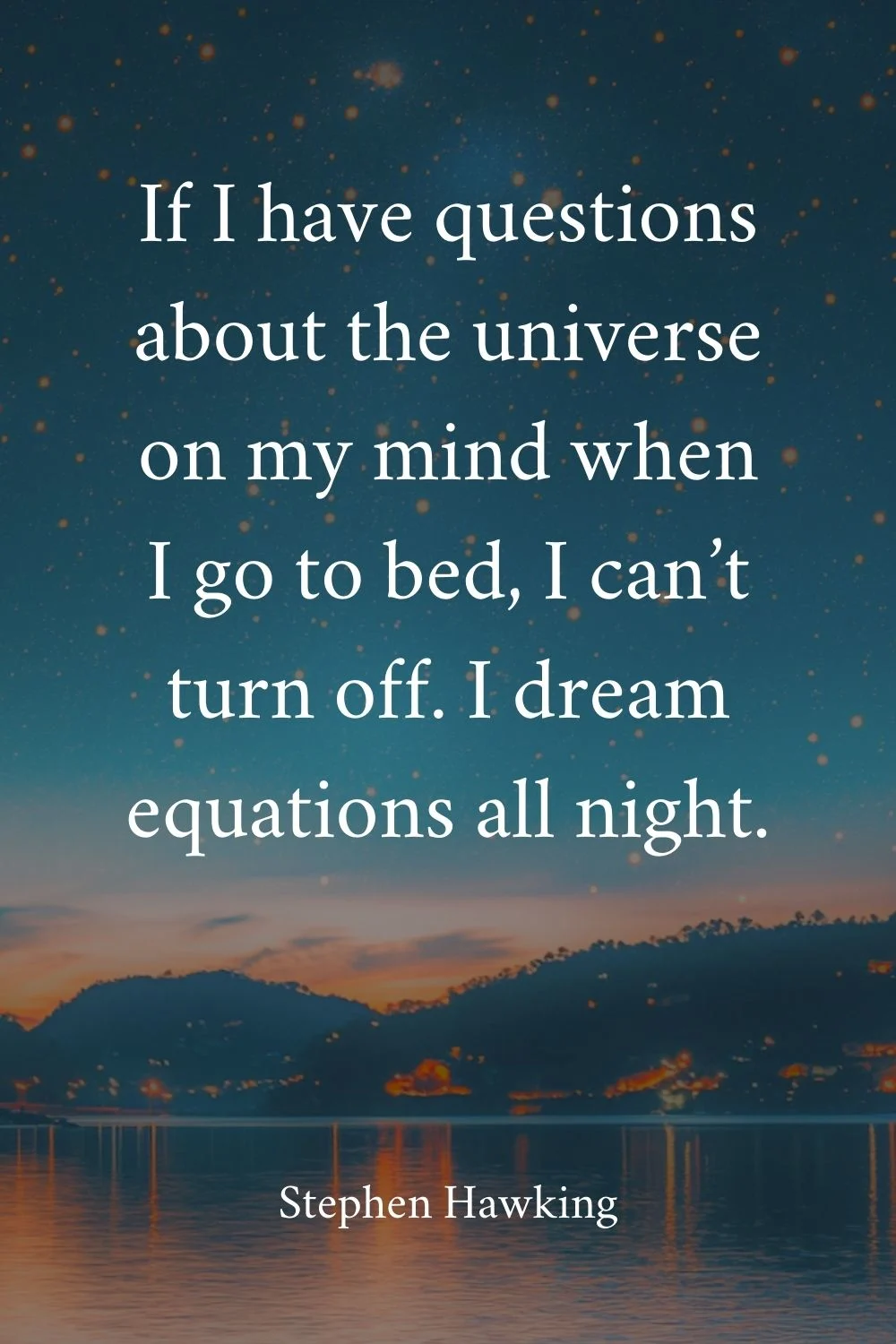 Night Quotes Hawking