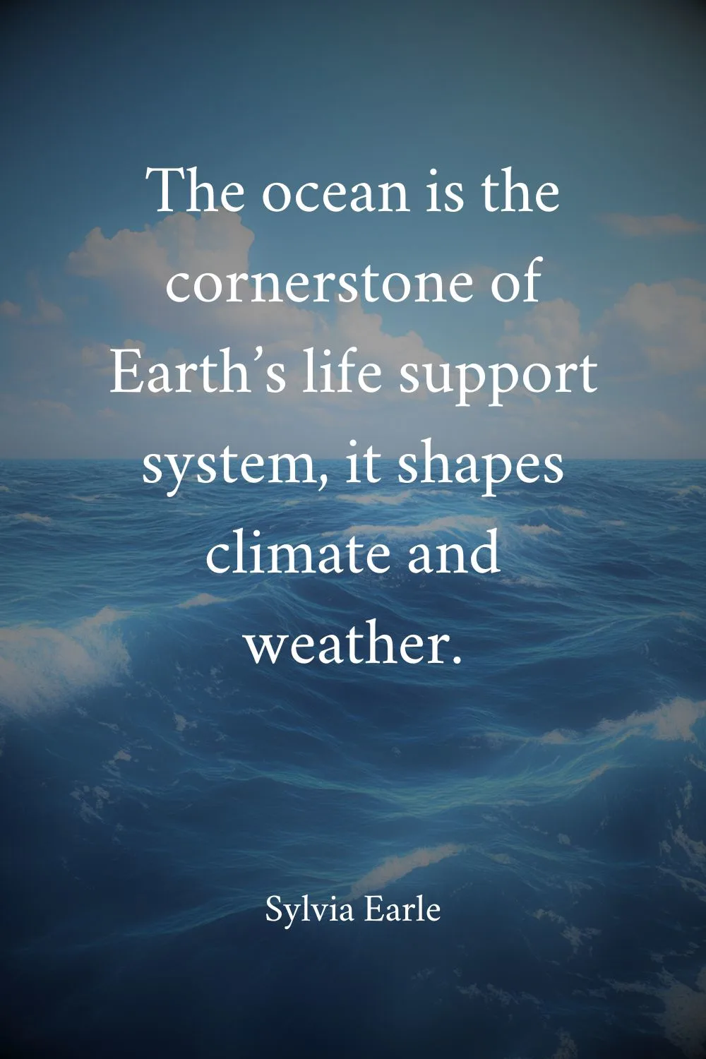 Ocean Quotes Earle 2