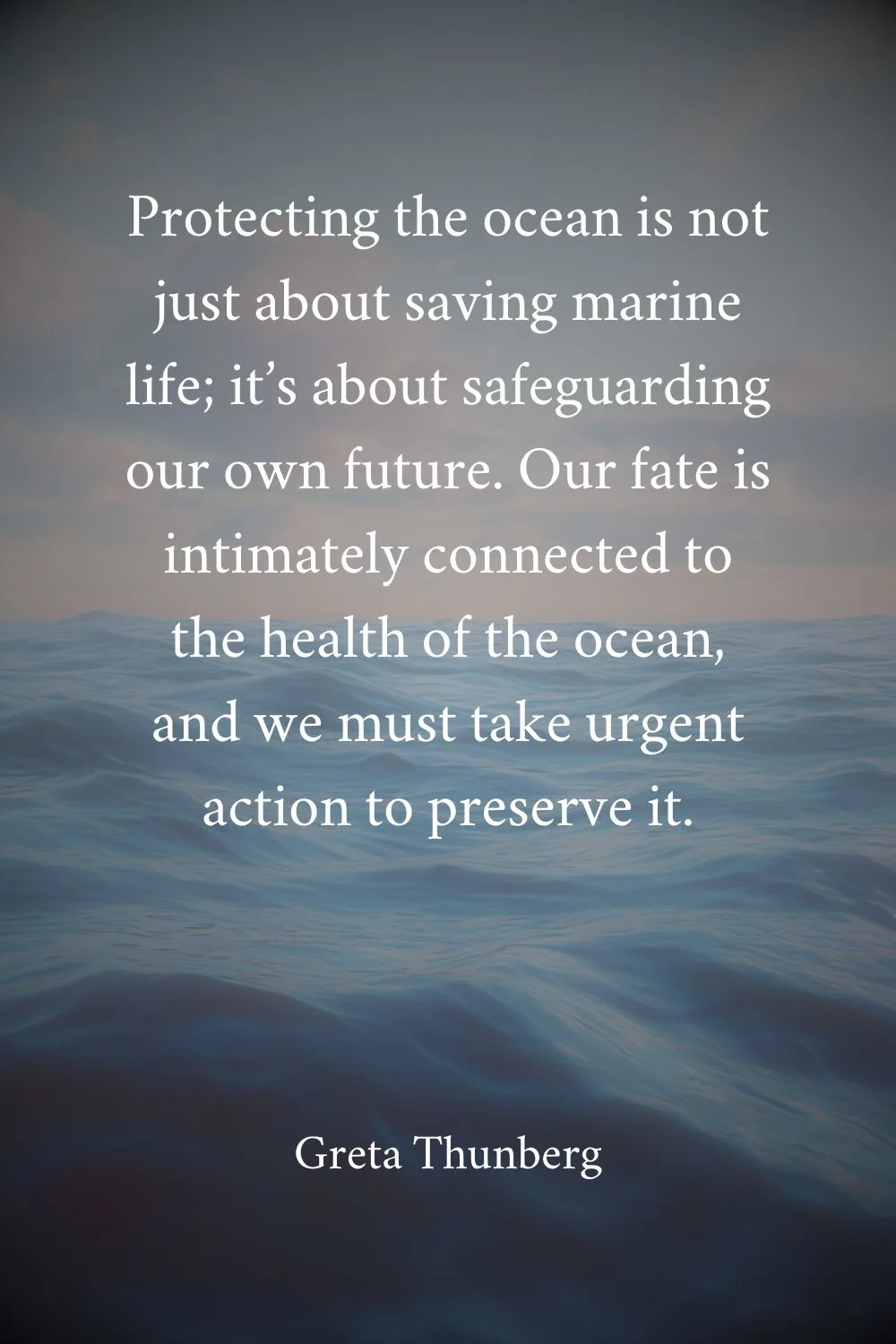 Ocean Quotes Thunberg