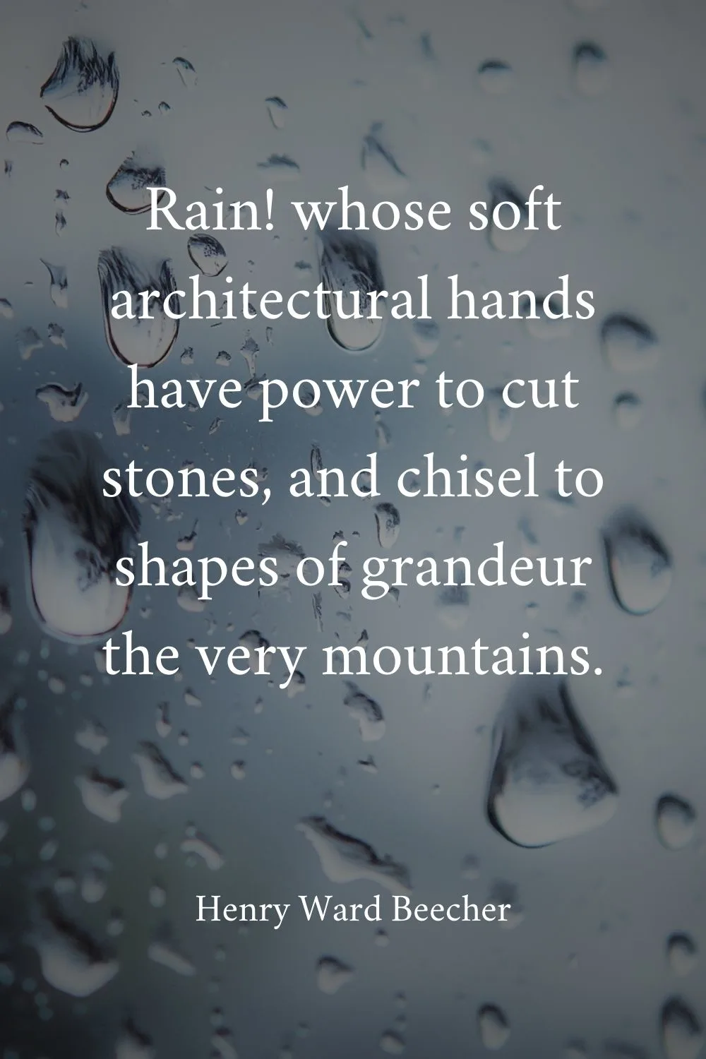 Rain Quotes Beecher