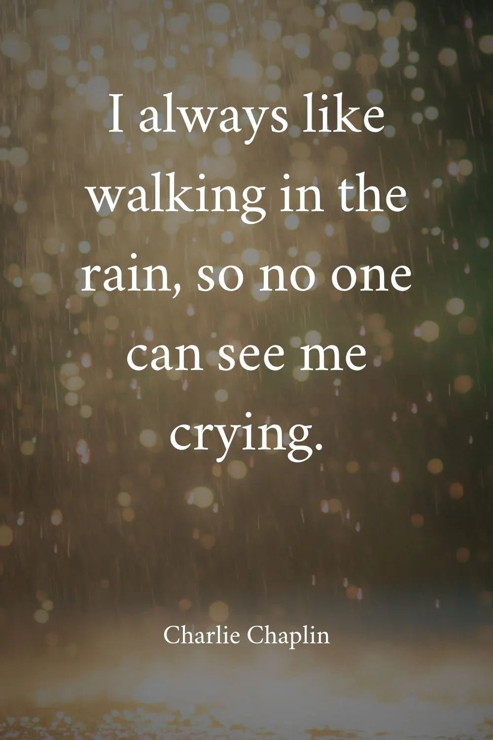 Rain Quotes Chaplin