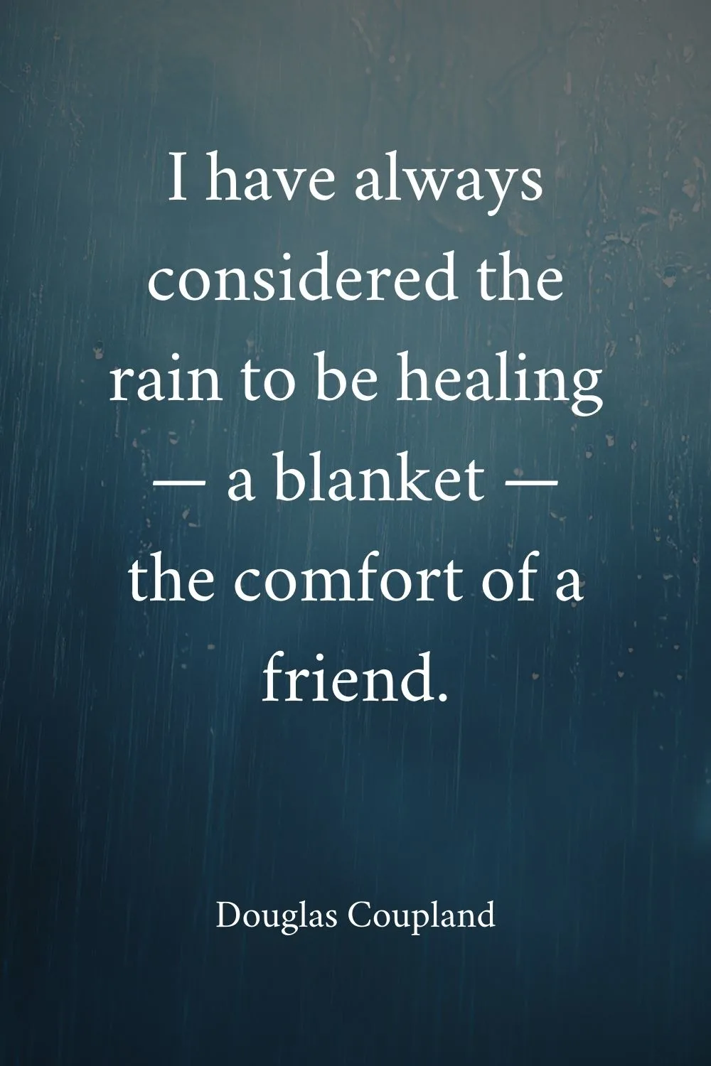 Rain Quotes Coupland