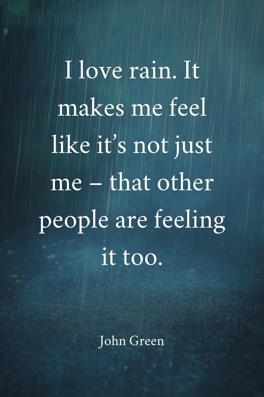 Rain Quotes Green 2