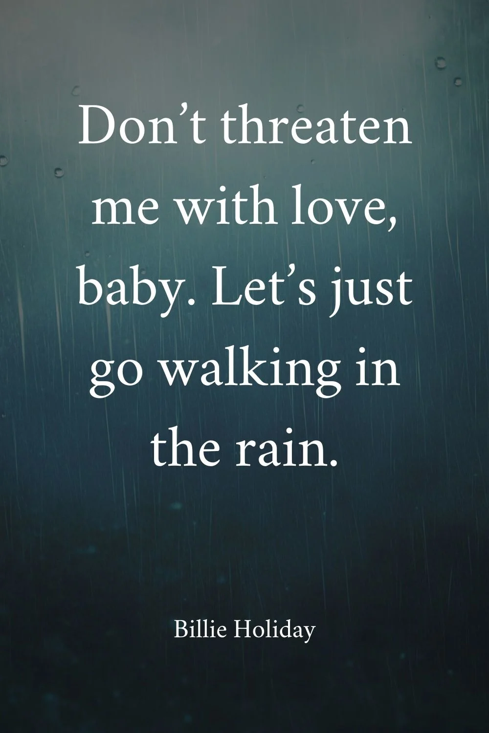 Rain Quotes Holiday