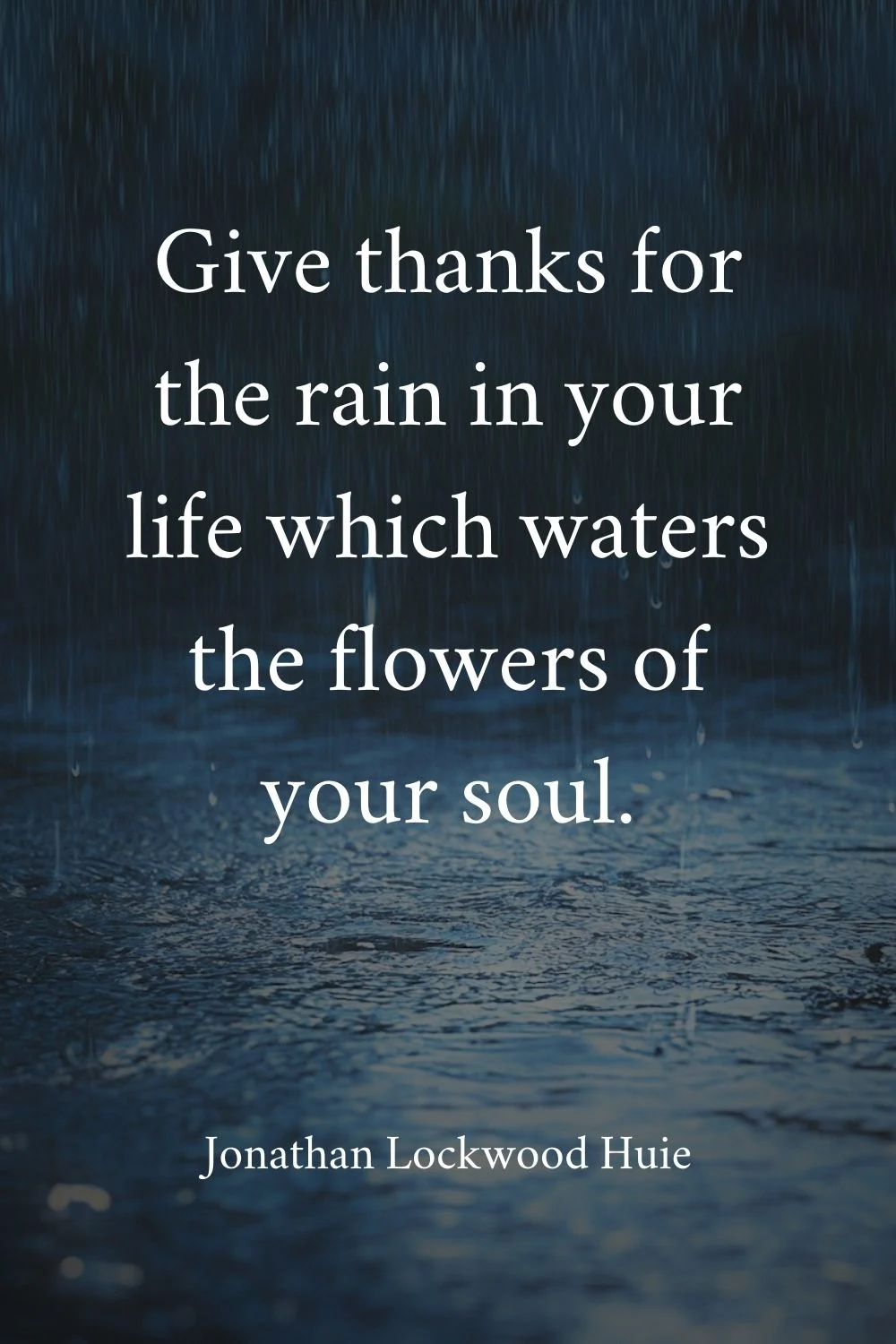 Rain Quotes Huie