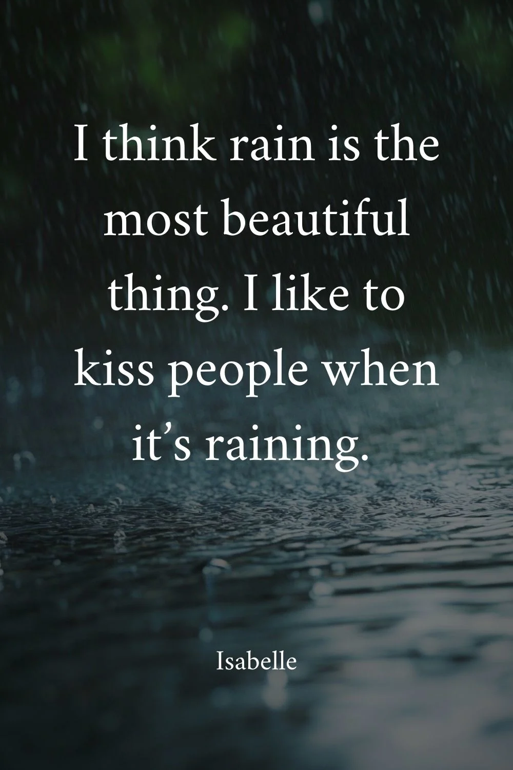 Rain Quotes Isabelle