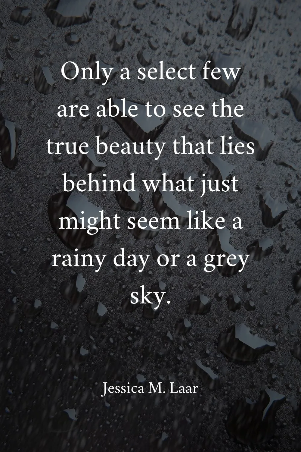 Rain Quotes Laar