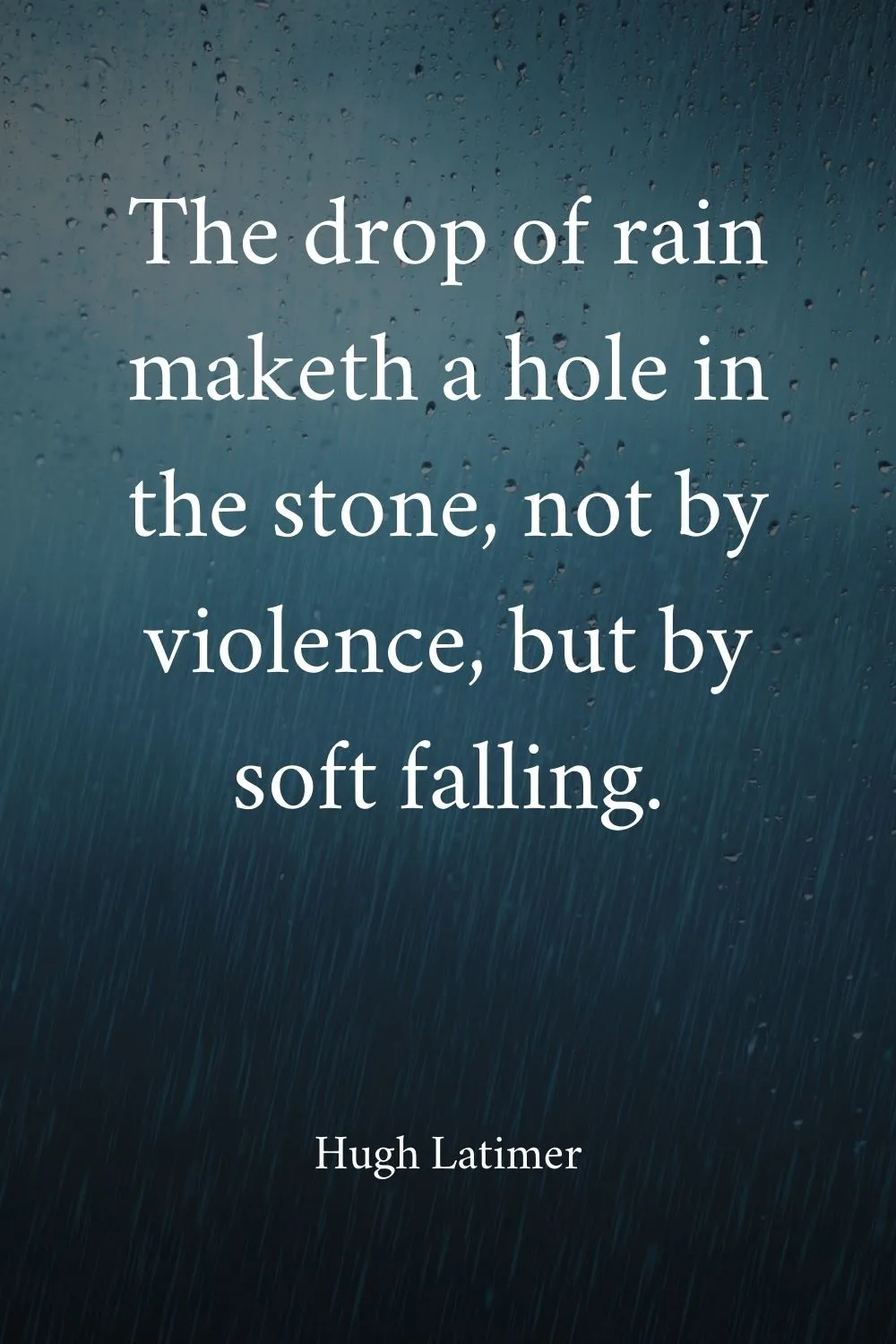 Rain Quotes Latimer