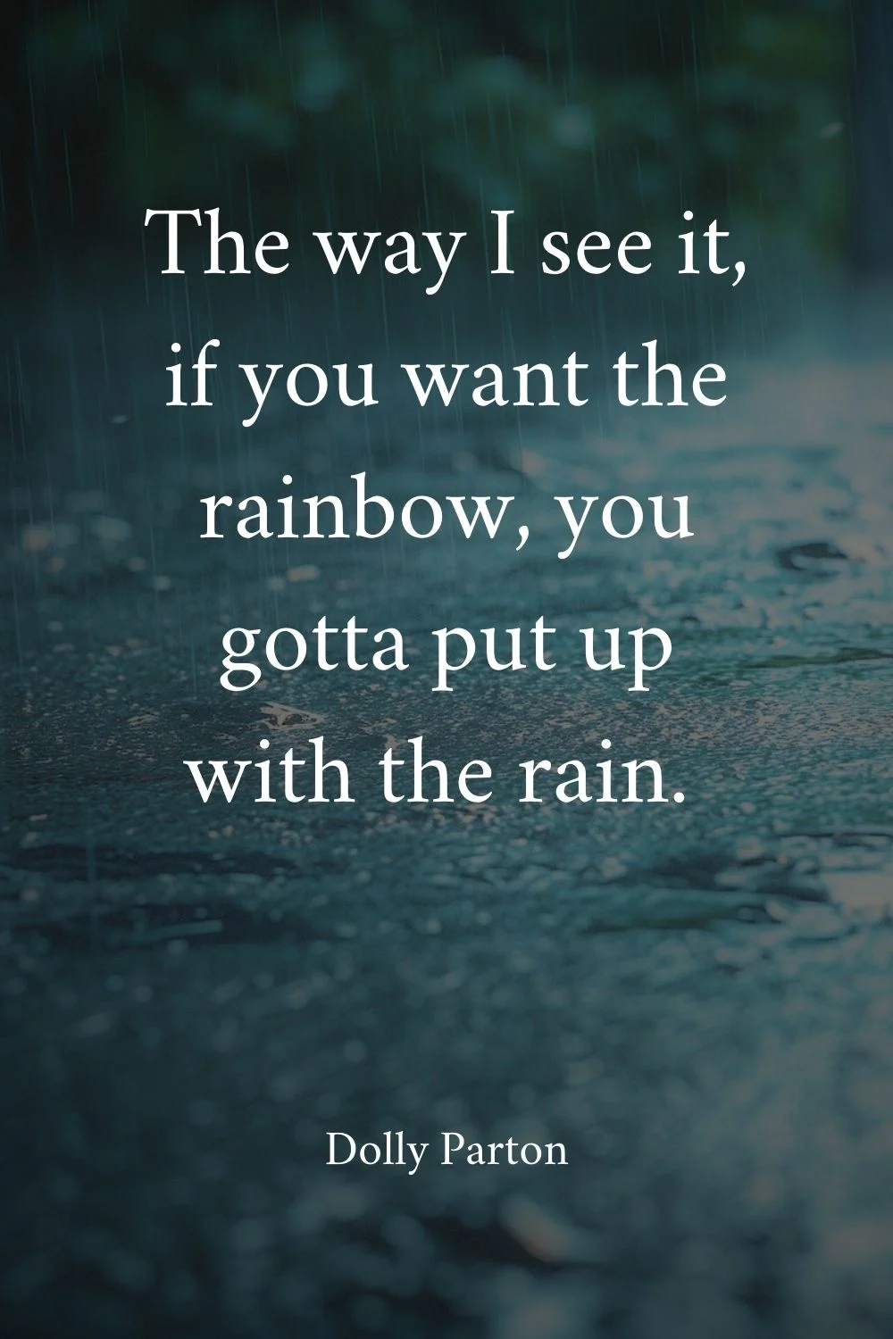 Rain Quotes Parton 1