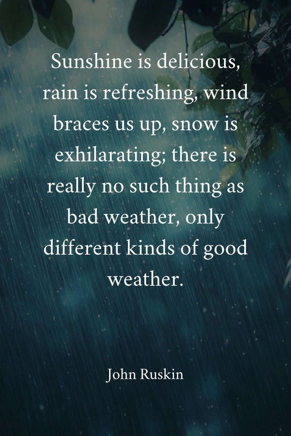 Rain Quotes Ruskin