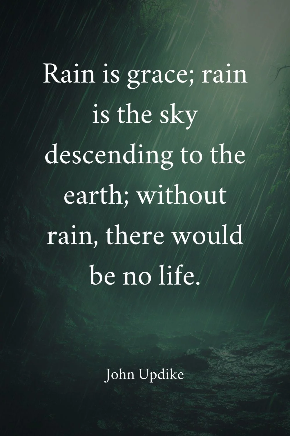 Rain Quotes Updike