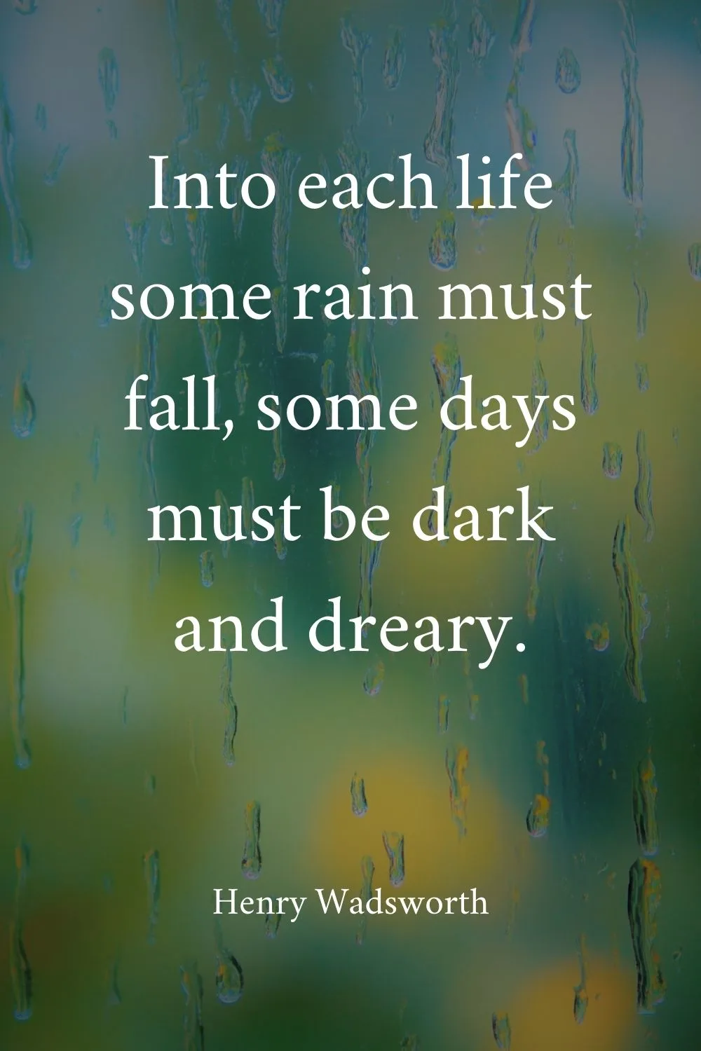 Rain Quotes Wadsworth