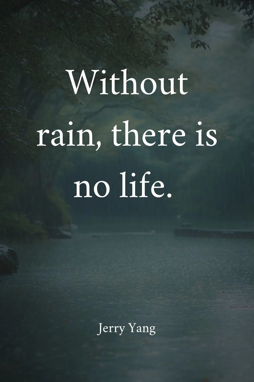 Rain Quotes Yang