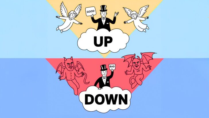 Why “Up” is Good and “Down” is Bad