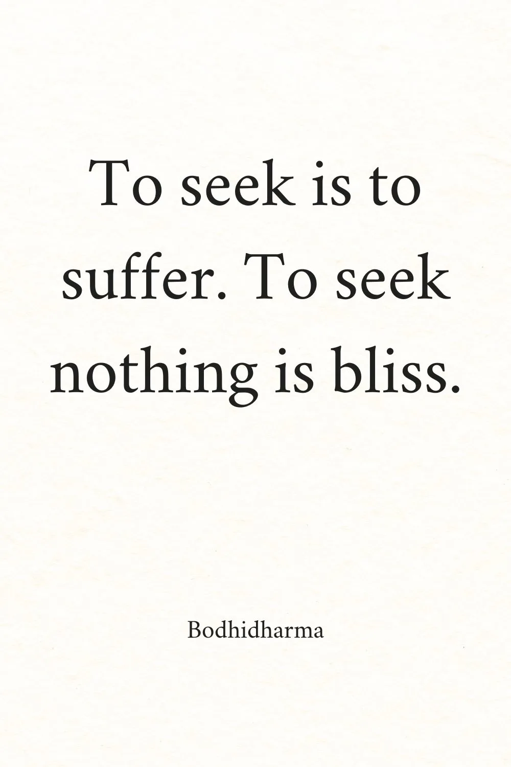 Zen Quotes Bodhidharma 1