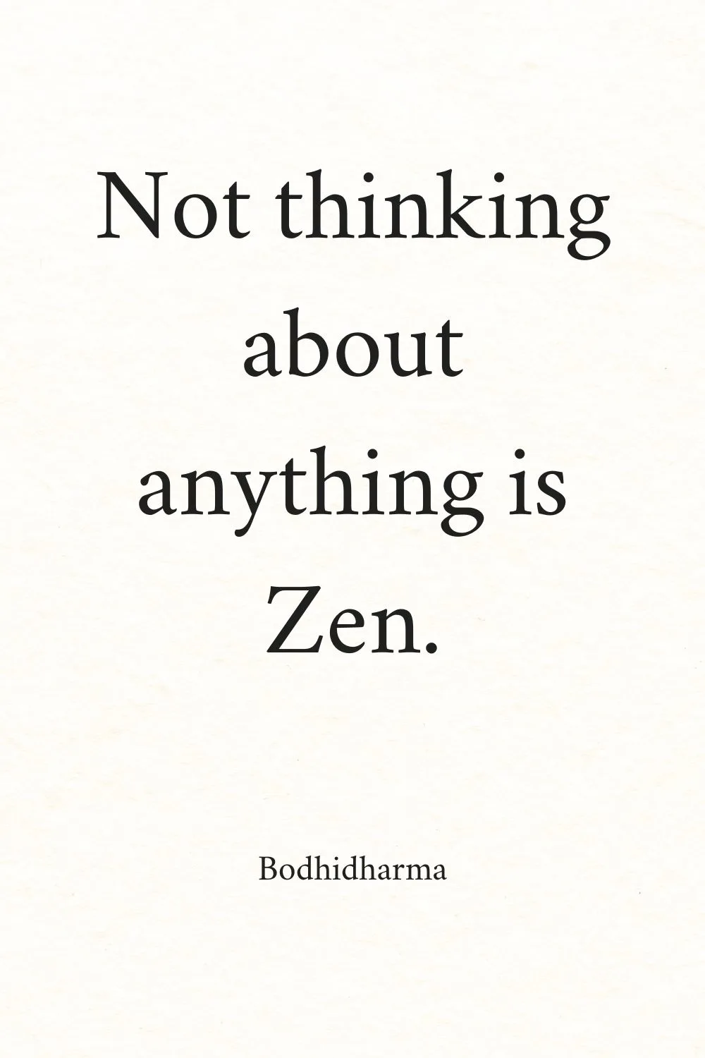 Zen Quotes Bodhidharma 2