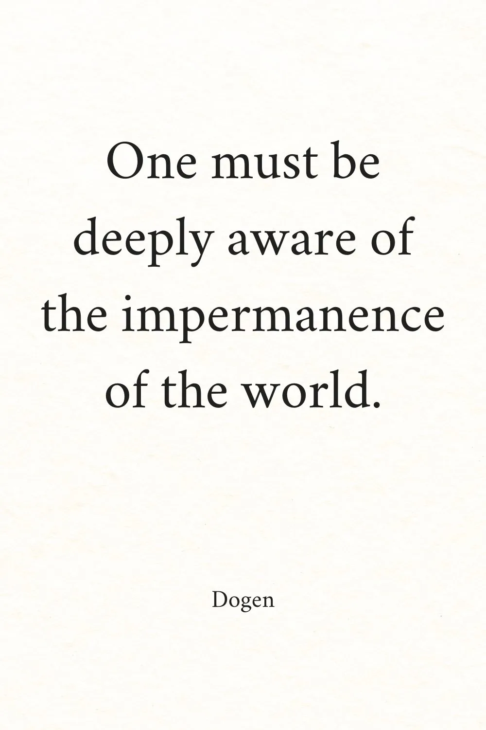 Zen Quotes Dogen 1