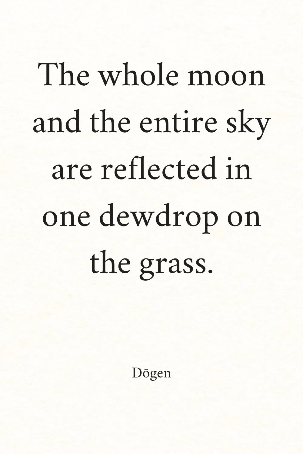 Zen Quotes Dogen 2