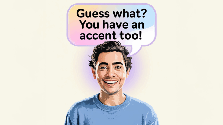 Why Your Accent Says More About You Than You Think